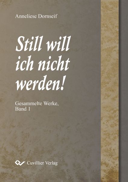 Cover von Still will ich nicht werden