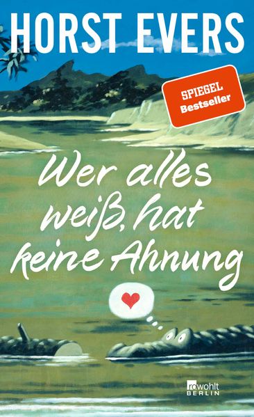 Cover von Wer alles weiß, hat keine Ahnung
