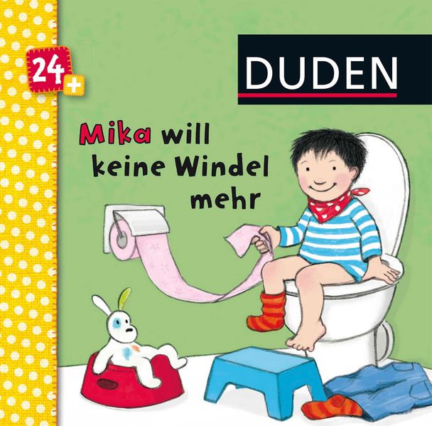 Cover von Duden 24+: Mika will keine Windeln mehr