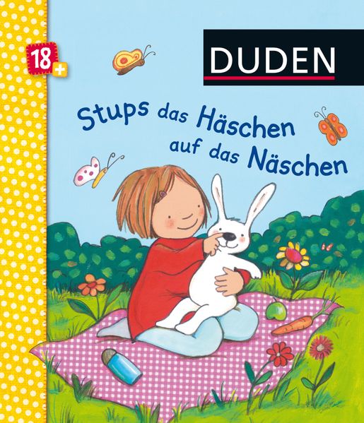 Cover von Duden 18+: Stups das Häschen auf das Näschen