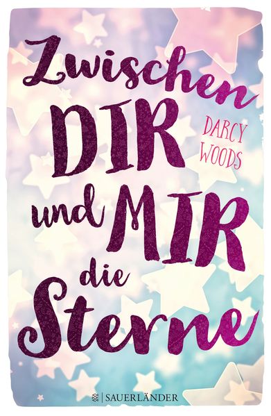 Cover von Zwischen dir und mir die Sterne