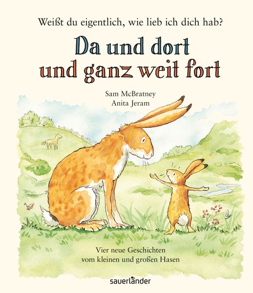 Cover von Weißt du eigentlich, wie lieb ich dich hab? Da und dort und ganz weit fort