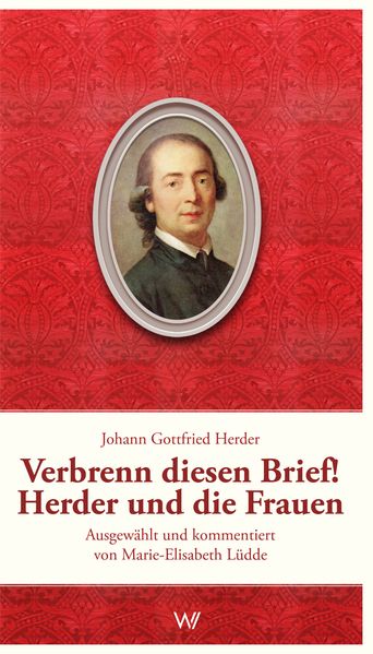 Cover von Verbrenn diesen Brief! Herder und die Frauen