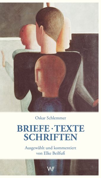 Cover von Briefe – Texte – Schriften aus der Zeit am Bauhaus