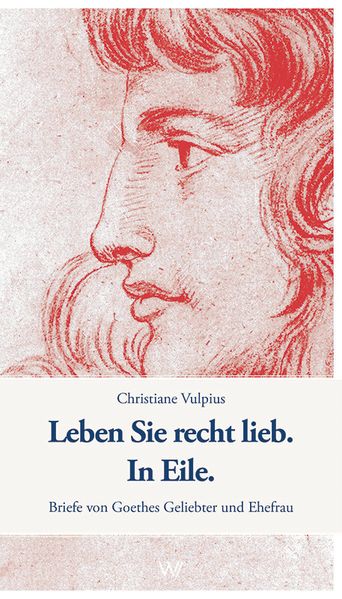 Cover von Leben Sie recht lieb. In Eile.
