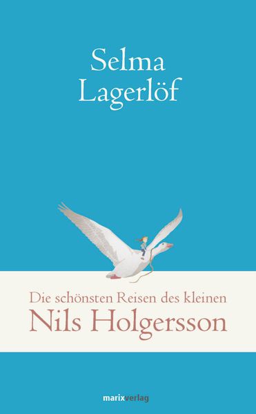 Cover von Die wunderbare Reise des kleinen Nils Holgersson