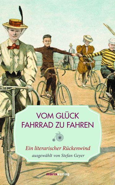 Cover von Vom Glück, Fahrrad zu fahren