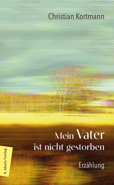 Cover von Mein Vater ist nicht gestorben