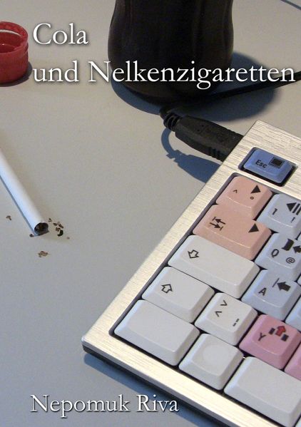 Cover von Cola und Nelkenzigaretten