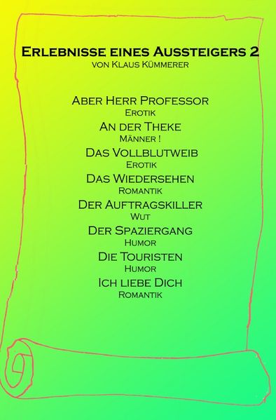 Cover von Erlebnisse eines Aussteigers 2