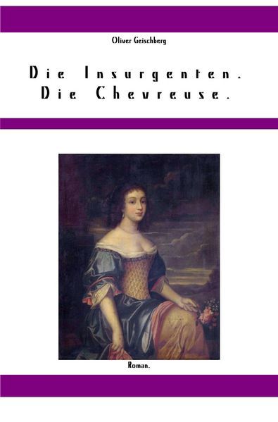 Cover von Die Insurgenten. Die Chevreuse.