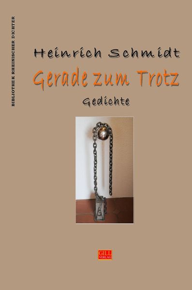 Cover von Bibliothek rheinischer Dichter / Gerade zum Trotz