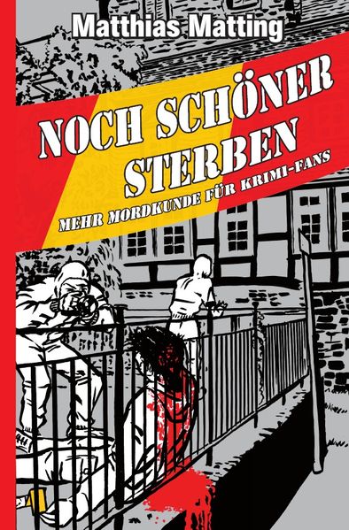 Cover von Noch schöner Sterben – Mehr Mordkunde für Krimifans