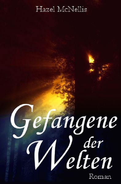 Cover von Weltentrilogie / Gefangene der Welten