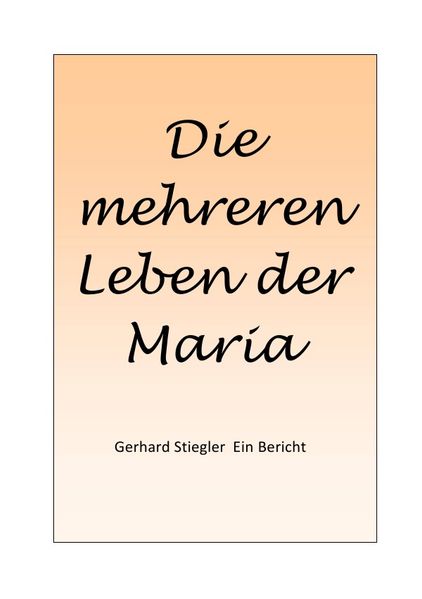 Cover von Die mehreren Leben der Maria