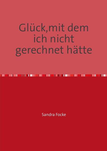 Cover von Glück,mit dem ich nicht gerechnet hätte