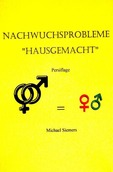 Cover von Nachwuchsprobleme Hausgemacht
