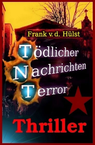 Cover von TNT-Tödlicher Nachrichten Terror