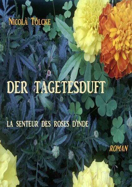 Cover von Der Tagetesduft