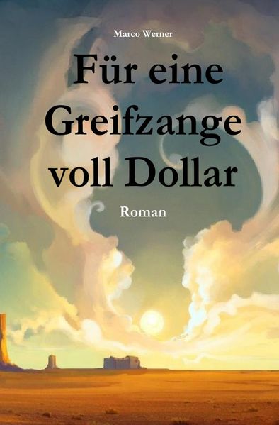 Cover von Für eine Greifzange voll Dollar