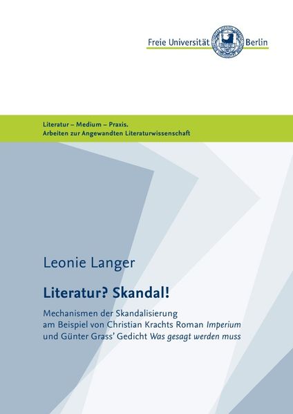 Cover von Masterarbeiten der Angewandten Literaturwissenschaft / Literatur? Skandal!