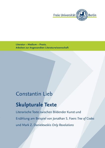 Cover von Masterarbeiten der Angewandten Literaturwissenschaft / Skulpturale Texte