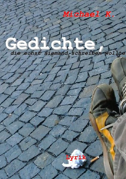 Cover von Gedichte, die sonst niemand schreiben wollte
