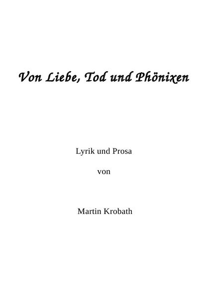 Cover von Von Liebe, Tod und Phöxen