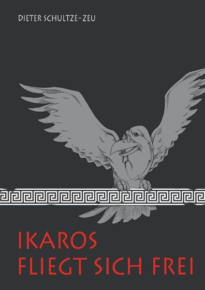 Cover von Ikaros fliegt sich frei