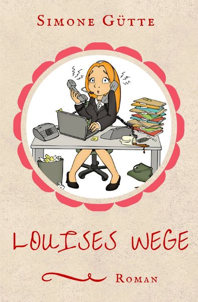 Cover von Louises Wege