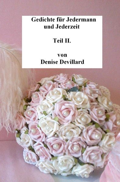 Cover von Gedichte für Jedermann und Jederzeit Teil II.