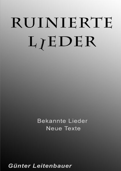 Cover von Ruinierte Lieder