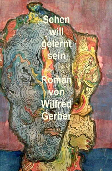 Cover von Sehen will gelernt sein