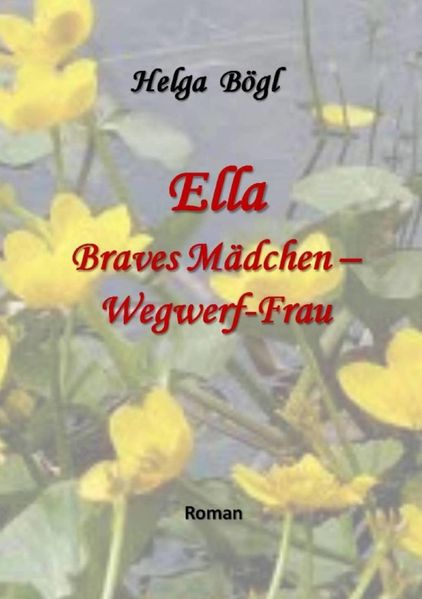 Cover von Ella Braves Mädchen – Wegwerf-Frau