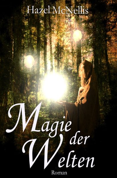 Cover von Weltentrilogie / Magie der Welten