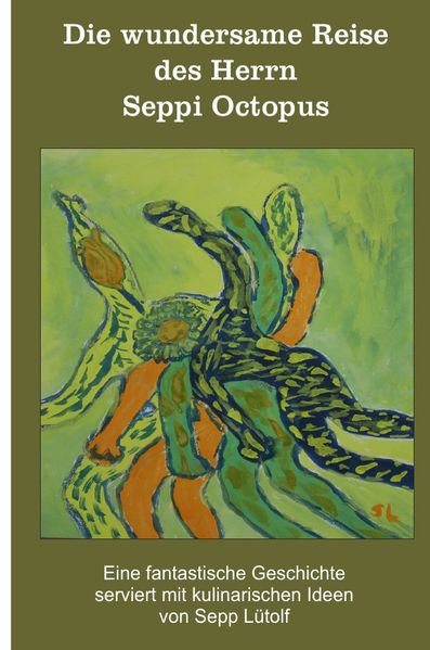 Cover von Die wundersame Reise des Herrn SeppiOctopus