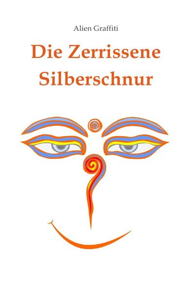 Cover von Die Zerrissene Silberschnur