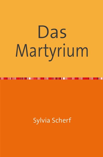 Cover von Das Martyrium