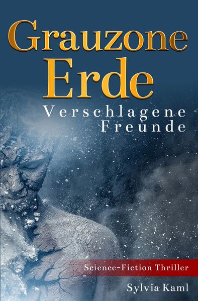 Cover von Grauzone Erde – Verschlagene Freunde