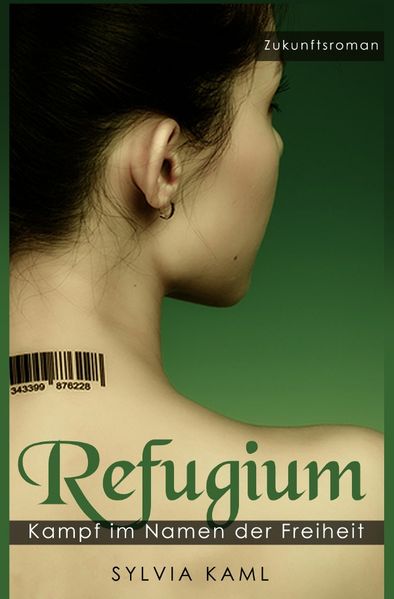 Cover von Refugium – Kampf im Namen der Freiheit