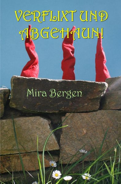 Cover von Verflixt und Abgehaun!
