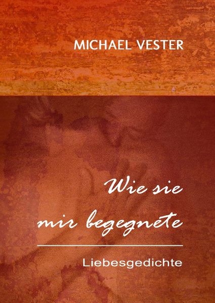 Cover von Wie sie mir begegnete