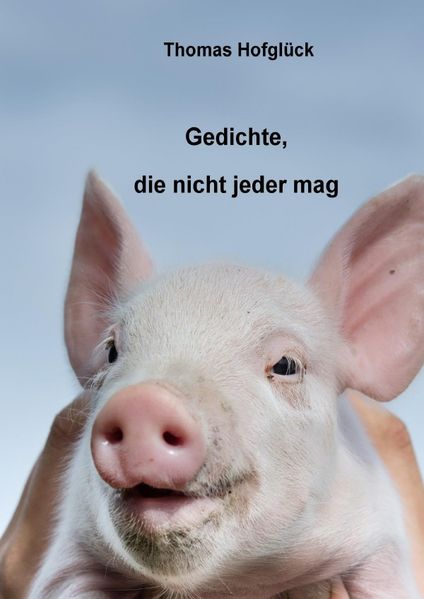 Cover von Gedichte, die nicht jeder mag