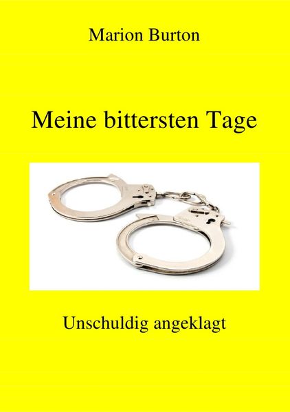 Cover von Meine bittersten Tage