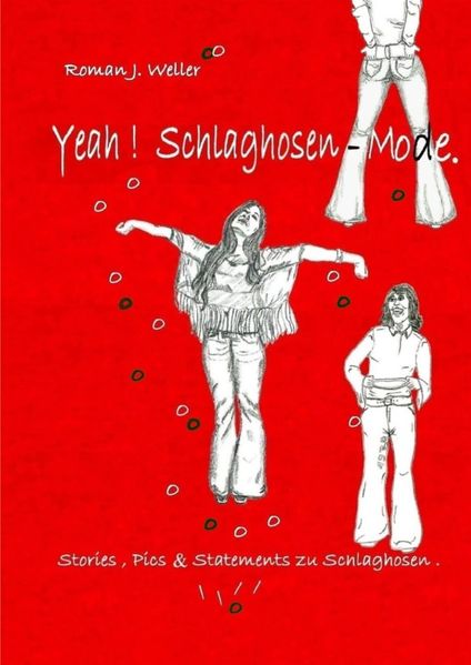 Cover von Yeah ! Schlaghosen – Mode *