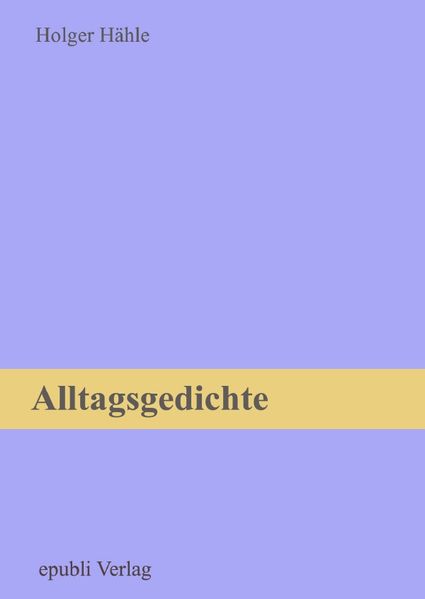 Cover von Alltagsgedichte