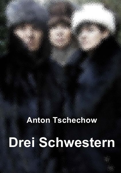Cover von Drei Schwestern