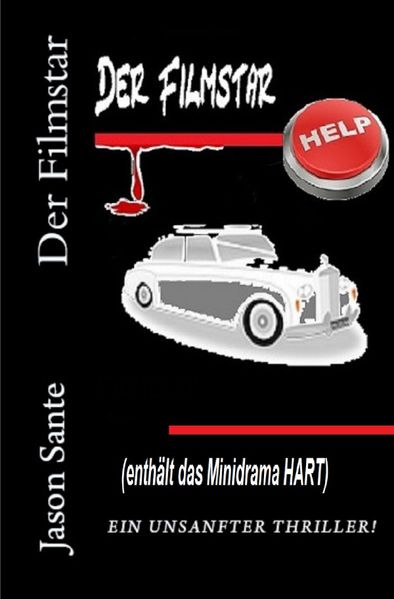 Cover von Der Filmstar. Ein unsanfter Thriller! Sonderausgabe!