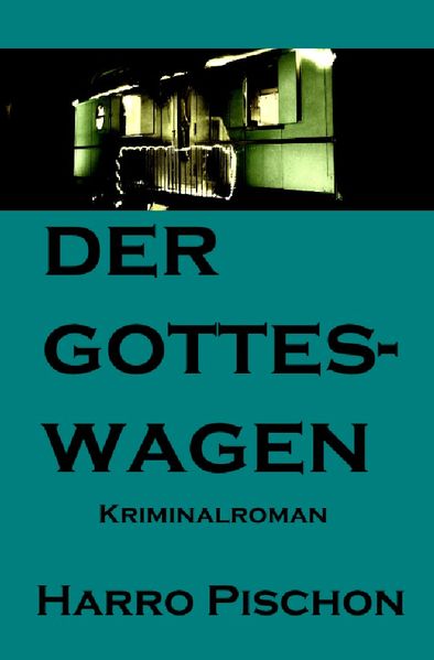 Cover von Beate Lehndorf ermittelt / Der Gotteswagen
