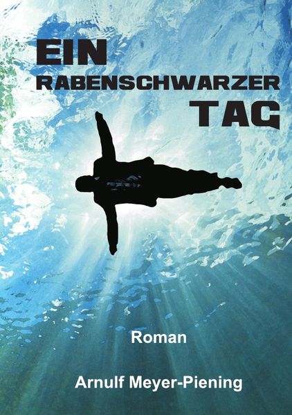 Cover von Ein rabenschwarzer Tag